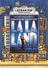 L'Ecran Pop Cinéma-Karaoké : La La Land | Strasbourg - 