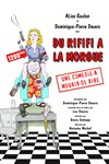 Du rififi a la morgue - 