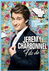 Jérémy Charbonnel dans Fils de... - 