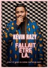 Kevin Razy dans Fallait être là - 