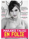 Marjorie Falusi dans En Folie ! - 