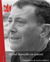 Michel Barouille | Génériques de notre enfance - 