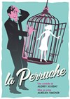 La Perruche - 