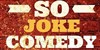 So joke comedy club - 