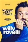 Willy Rovelli dans N'ayez pas peur - 