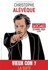 Christophe Alévêque dans Vieux con ? La suite - 