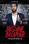 Yassine Belattar dans Ingérable - 