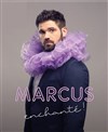 Marcus dans Enchanté - 