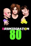 Desintégration 80 - 