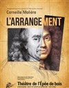 Corneille Molière - L'arrangement - 