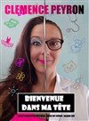 Clémence Peyron dans Bienvenue dans ma tête - 