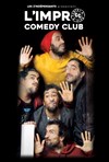 Les Z'indépendants - L'impro Comedy Club - 