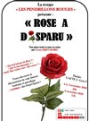 Rose a disparu ! - 