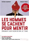 Les hommes se cachent pour mentir - 