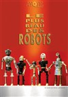 Le plus beau des robots - 