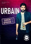 Urbain dans Saison 1 Episode 1 - 