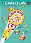 Super Yoyo et le gâteau magique - 