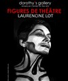 Figures de Théâtre | Laurencine Lot - 