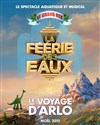 Le voyage d'Arlo | Projection en 2D précédée du spectacle La Féerie des eaux - 