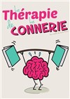 La Thérapie de La Connerie - 