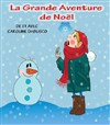 La grande aventure de Noël - 