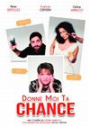 Donne moi ta chance - 