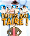 Faites moi taire - 