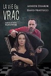 La vie en vrac - 