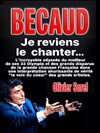 Olivier Sorel chante Bécaud - 