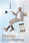 Maliko Bonito dans En Confiance - 