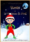 Martin et la voleuse de Noël - 