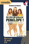 Arrête de pleurer Pénélope - 