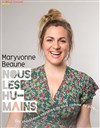 Maryvonne Beaune dans Nous les humains - 