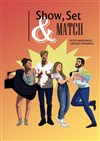 Show Set & Match - 