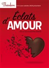 Éclats d'amour - 