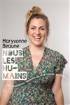 Maryvonne Beaune dans Nous les humains - 