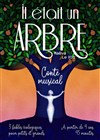 Il était un Arbre - 