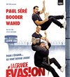 La Grande Evasion - 