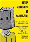 Petits mensonges et mauvaise foi - 