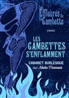 Les Gambettes s'enflamment - 