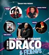 Draco & Friends au profit de Bouchons 276 - 