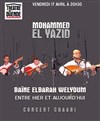 Baïne Elbarah Welyoum, Mohammed el Yazid | Concert Chaabi - 