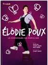 Elodie Poux dans Le syndrome du Papillon - 