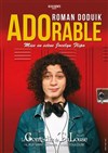 Roman Doduik dans ADOrable, confessions d'un ado repenti - 