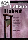 L'affaire Liabeuf - 