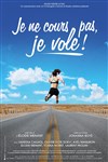 Je ne cours pas, je vole ! - 