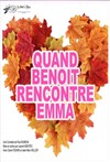 Quand Benoît rencontre Emma - 