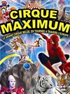 Le Cirque Maximum dans Explosif | - Perpignan - 