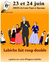 Labiche fait coup double - 