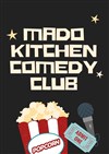 Mado kitchen comedy club - 